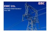 Since 1953 - EMC · Commissioned 765kV GIS Substation at Vadodara 2012 1953 1960 1967 ... GOI’s RAPDRP scheme has targeted to reduce ... New Transmission Lines Italy 132-380kV 9.1