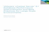 VMware vCenter Server 5.1 Database Performance ... vCenter Server 5.1 Database Performance Improvements and Best Practices for Large-Scale Environments Table of Contents Executive