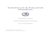 2011 Controller and Evaluator Handbook - DISASTER ...dp.ccalac.org/Policies/planning policies procedures... · Web viewController and Evaluator Handbook2013 Los Angeles County Disaster