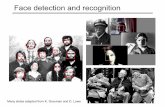 Face detection and recognition - Computer Sciencecs.unc.edu/~lazebnik/spring09/lec22_eigenfaces.pdf · Face detection and recognition Detection Recognition “Sally ... Face Recognition