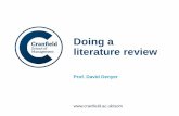 Doing a literature review - daviddenyer.com a literature review in business and ... High/low people to problem ratio Fragmented field Hard Soft ... identified in analysis.