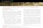 The Portfolio Benefits of Investing in Gold · The Portfolio Benefits of Investing in Gold Prepared by Ryan Case and Adam Offermann, Trading & Business Development, January 2014 This