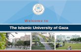 The Islamic University of Gaza - Inicio - USC · 55 Undergraduate programmes: BSc, ... The Islamic University of Gaza ... UNIMED . 9 International Memberships.