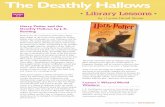 The Deathly Hallows - LibrarySparks Superstitions activity sheet takes the ... In Harry Potter and the Deathly Hallows, after the title page and before the table of contents, J.K.