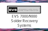 EVS 7000/9000 Solder Recovery Systems - Used SMT ...cardinalcircuit.com/wp-content/uploads/2015/12/EVS-7000...7 The EVS 7000 / 9000 is the new version of the EVS 3000 / 6000 redesigned