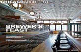 BREWER’S FEAST - wraparchitecture.com · BREWER’S FEAST ... works for Art Institute Less Time, More People at Archeworks Under new director, ... Three projects embrace CTA train