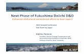 Next Phase ofFukushima Daiichi D&D · ©Nuclear Damage Compensation and Decommissioning Facilitation Corporation Fukushima Daiichi D&D 2 • Core Cooling with Multi‐nuclide Removal