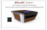 R-4 Indoor Infrared Heater WITH PCO AIR PURIFIER and ...cache.heater-home.com/manuals/redcore-15202.pdf · R-4 Indoor Infrared Heater WITH PCO AIR PURIFIER and HUMIDIFIER USER MANUAL