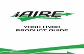 YORK HVAC PRODUCT GUIDE - iAIRE HVAC and air … Boo… ·  · 2018-02-12YORK HVAC PRODUCT GUIDE. HVAC Distribution Product Guide 1 Table of Contents Mated ERVs ... MATED ERV PART