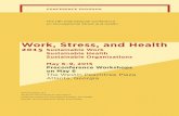 Work, Stress, and Health - apa.org final presentation titles and authors, please consult the abstract ... Workplace Aggression and Teacher Burnout ...