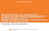 Characteristics of Agricultural Production Structures ...afrasia.ryukoku.ac.jp/english/publication/upfile/WP006.pdf · Characteristics of Agricultural Production Structures ... Meanwhile,