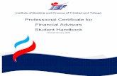 Professional Certificate for Financial Advisors Student …ibf.org.tt/wp-content/uploads/2017/03/Professional-Cert... ·  · 2018-01-29Professional Certificate for Financial Advisors