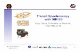 Transit Spectroscopy with NIRISS - NExScInexsci.caltech.edu/committees/JWST/NIRISS-JPL-March14v2.pdfJPL Transit Workshop ! 12 March 2014! 1 Transit Spectroscopy with NIRISS René Doyon,