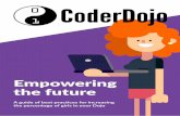 Empowering the future - CoderDojo Katakata.coderdojo.com/images/7/72/CoderDojo-Girls... ·  · 2017-10-09Empowering the future A guide of best pracces for increasing ... Invite female