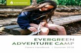 Parent Handbook | Summer 2018 - Home | Evergreen treasure hunt and a group hideout adventure. 3:00pm – 3:30pm | Closing Circle Group gathering, Closing circle and reflection; and
