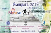 SAMPARK 2017 - Tezpur University 2017 Sampark, the benchmark event of Department of Business Administration, Tezpur University, is all set this year for a revamped launch with an encouraging