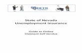 State of Nevada Unemployment Insurance - UInvexpressclaim.org/documents/UINV_CSS_Claimant_Guide.pdfWelcome to the State of Nevada Unemployment Insurance Claimant Self Service (CSS)