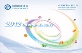 2012 Interim Results - China Mobile end-to-end quality control ... 1H 2011 1H 2012 61.8 58.8 Mobile communications networks ... Mobile data traffic revenue WLAN revenue