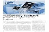 Tranzystory CoolMOS - Elektronika Praktyczna//mec1995/tutorial/xtor/ xtor9/xtor9.html [3] Ch.Jeschko, M.Kutschak „600 V CoolMOS. C6 makes energy efficiency more affordable”, ...