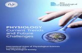 PHYSIOLOGY Current Trends and Future Challenges - …€¦ · Current Trends and Future ... Physiology - Current Trends and Future Challenges Contents ... Physiology in higher education