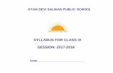 SYLLABUS FOR CLASS IX SESSION: 2017-2018 - … CLASS IX FINAL.pdf · SYLLABUS FOR CLASS IX SESSION: 2017-2018 ... Mathematics Mathematics Text Book For Class IX NCERT ... (1 Physics+