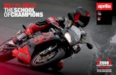 RS125 RS50 THESCHOOL OFCHAMPIONS RS 125 - … RS125-RS50_SBK2009.pdf · NEW RSV RS125 RS50 THESCHOOL OFCHAMPIONS 2008 Aprilia’s vast experience and advanced technology have always
