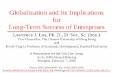 Globalization and Its Implications Long-Term Success of ... · Globalization and Its Implications for ... Stanford University A Presentation for the Giti-Tire Group ... survive and