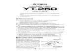 Yamaha YT-250 Chromatic Tuner YT-250 Chromatic Tu… ·  · 2017-03-09Microsoft Word - Yamaha YT-250 Chromatic Tuner.docx Author: max Created Date: 10/16/2012 4:01:37 PM ...