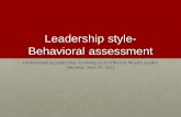 Leadership style- Behavioral assessment - cafealafikr.com · Gallup Organization ... • Most successful people start with a dominant talent then add skills, ... Leadership style-