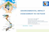 ENVIRONMENTAL IMPACT ASSESSMENT IN … the EIA Report for Investment Projects . LEP 2005. well to reflect the period of fast industrialization and modernization . Strategic Environmental