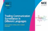 Trading Communication Surveillance in Different Languages · conversations not conducted in English is becoming a problem for trading compliance ... 3 Hindustani (Hindi/Urdu) 329