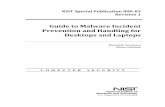 Guide to Malware Incident Prevention and Handling for ... · NIST Special Publication 800-83 . Revision 1. Guide to Malware Incident Prevention and Handling for Desktops and Laptops