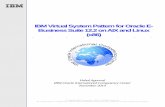 IBM Virtual System Pattern for Oracle E- Business … Virtual System Pattern for Oracle E- Business Suite 12 ... ... 37