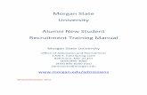 Morgan State University Alumni New Student … New Student Recruitment...Morgan State University Alumni New Student Recruitment Training Manual ... college plans. Do introduce yourself