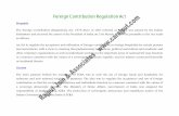 Foreign Contribution Regulation Act - Rajput Jain & …carajput.com/Assets/Guidence/pdf/FCRA ACT.pdfForeign Contribution Regulation Act Preamble The Foreign Contribution (Regulation)