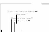 vlsi test intro - Utah ECEece.utah.edu/~kalla/ECE6745/vlsi_test_intro.pdf · Agenda for Today • Introduction to VLSI Testing • Why bother? Or who cares? – Not just Pentium Bug!