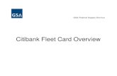 Citibank Fleet Card Overview - Banking with Citi · Citibank Fleet Card Overview. ... zFuel card – Restricted to fuel purchases only zFuel and maintenance card – Open to both