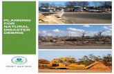 PLANNING FOR NATURAL DISASTER DEBRIS ·  · 2018-04-18and hazard mitigation efforts have on disaster debris management; and o Addition of new case studies on the responses to the