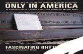 ONLY IN AMERICA · The accomplished composer, conductor, ... Piano of Irving Berlin, purchased from Calvin L. Wesser, ... in Annie Get Your Gun; interracial marriage, in …