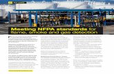 Meeting NFPA standards for flame, smoke and gas … NFPA 72. • NFPA 59A Standard for the Production, Storage, and Handling of Liquefied Natural Gas (LNG) says, “...the detection