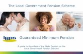 Guaranteed Minimum Pension The Scheme/5... · The Local Government Pension Scheme Guaranteed Minimum Pension. 2 Guaranteed Minimum ... but part of the yearly increases ... Work and