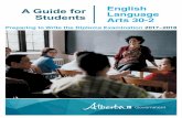 A Guide for English Students Language Arts 30-2 Education, Provincial Assessment Sector 1 English Language Arts 30–2 This guide from Alberta’s Education System Excellence Division