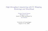 High-throughput sequencing with R: Mapping, …richard/courses/bioconductor2009/handout/...High-throughput sequencing with R: Mapping, Biostrings and ShortRead Kasper Daniel Hansen