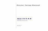 Router Setup Manual - Netgear · Note: If the CD does not automatically start, browse the CD and double-click on ... Router Setup Manual Connecting the Router to the Internet 1-9