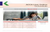 ACCA Live Online Schedule - kaplan.com.sg€¦ · Subjects Tuition Schedule Revision Schedule Abbreviations Title F4 CL Corporate & Business Law (UK Variant) Tue Thu 17 Apr 19 Apr