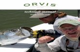 technical manual - Orvis: Quality Clothing, Fly-Fishing ... · technical manual 2009 ... the world and will have more fun fishing with Helios rods than any other. ... access to fiber