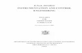 INSTRUMENTATION AND CONTROL ENGINEERING - … ·  · 2008-04-13MB 790 Management Concepts & Practices 3 0 0 3 IC 45X Elective – 4 ... Fuzzy Logic, and Control 3 0 0 ... Department