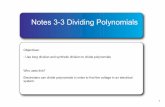 Notes 33 Dividing Polynomials - Home - Wando High Schoolwandohigh.ccsdschools.com/UserFiles/Servers/Server...1 Notes 3 3 Dividing Polynomials Objectives: Use long division and synthetic