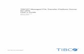 TIBCO Managed File Transfer Platform Server for z/OS … information some tibco software embeds or bundles other tibco software. use of such embedded or bundled tibco software is solely