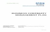 BUSINESS CONTINUITY MANAGEMENT PLAN - Dudley … · Dudley CCG’s policy is to develop, ... Business Continuity Management – is seen as the process by which Dudley ... of the Business